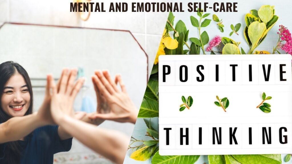 Mental and Emotional Self-Care