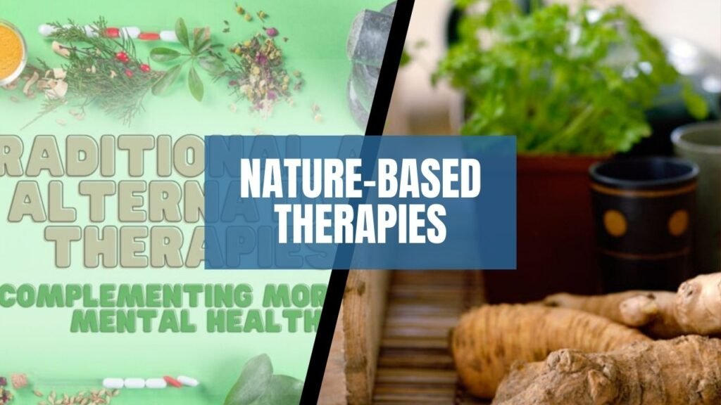 Nature-Based Therapies