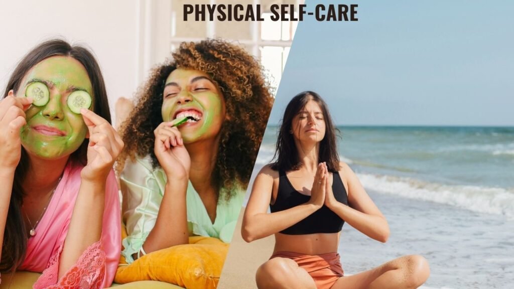 Physical Self-Care