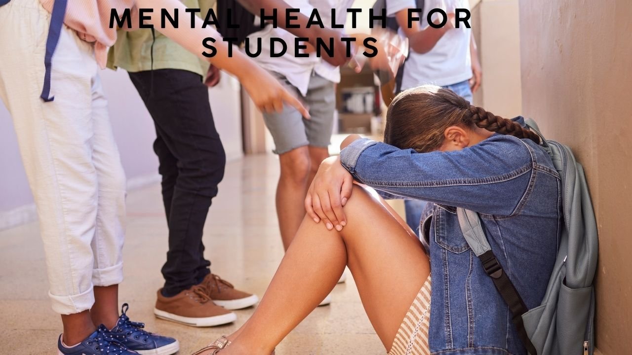 Mental health for students